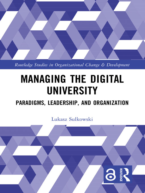 Title details for Managing the Digital University by Łukasz Sułkowski - Available